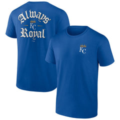 Kansas City Royals Always Royal T-Shirt - Royal