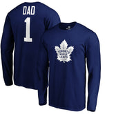 Toronto Maple Leafs #1 Dad Long Sleeve T-Shirt