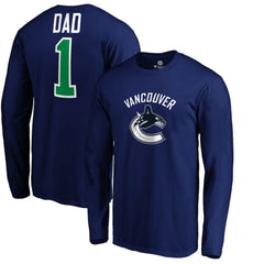 Vancouver Canucks #1 Dad Long Sleeve T-Shirt