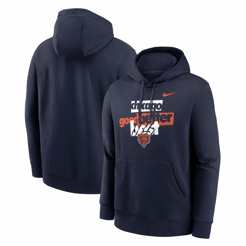 NFL Chicago Bears Good Better Best Club Hoodie