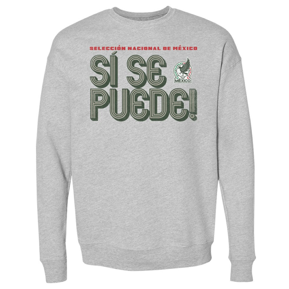 Mexico National Team 500 Level Si Se Puede Inline Bold Pullover Sweatshirt / Soccer Online