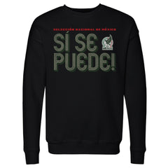 Mexico National Team 500 Level Si Se Puede Inline Bold Pullover Sweatshirt / Soccer Discount