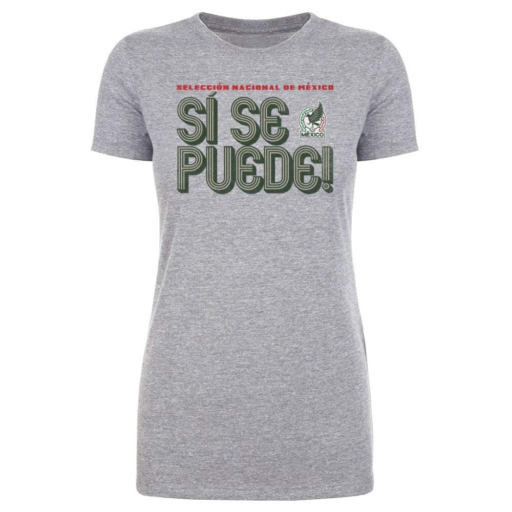 Mexico National Team 500 Level Women's Si Se Puede Inline Bold T-Shirt / Soccer Discount
